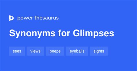 glimpse thesaurus|other names for glimpses.